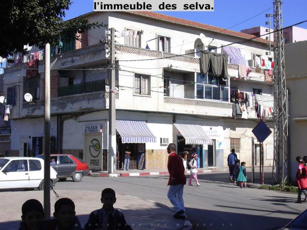 VOYAGE DU 10 2005 LA SENIA 043 L IMMEUBLE DES SELVA.JPG